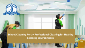 School Cleaning Perth