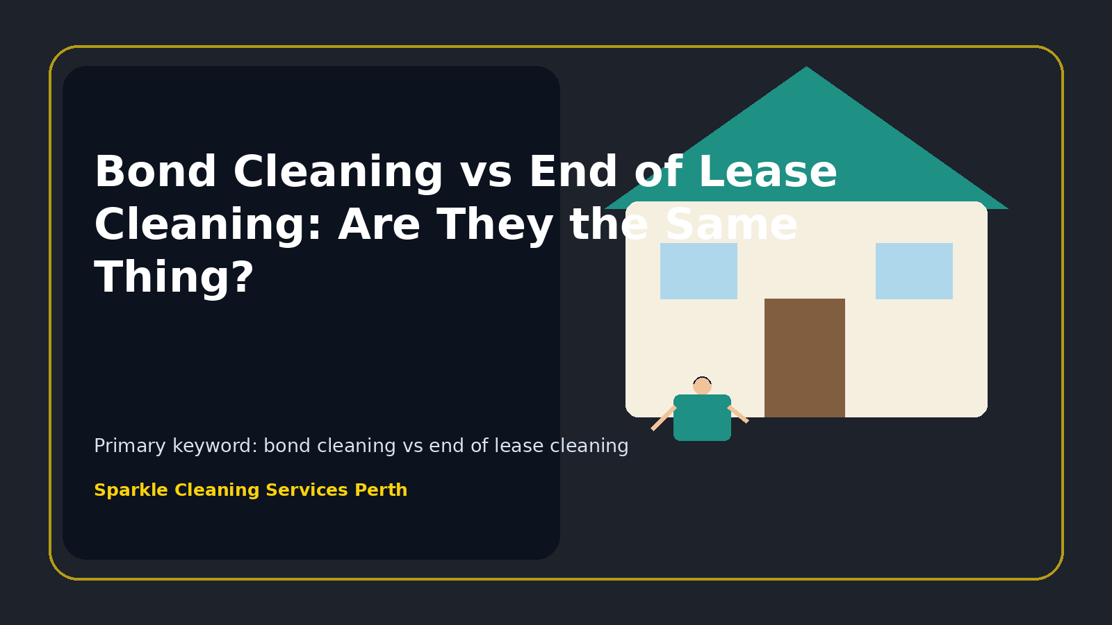Bond Cleaning vs End of Lease Cleaning: Are They the Same Thing?
