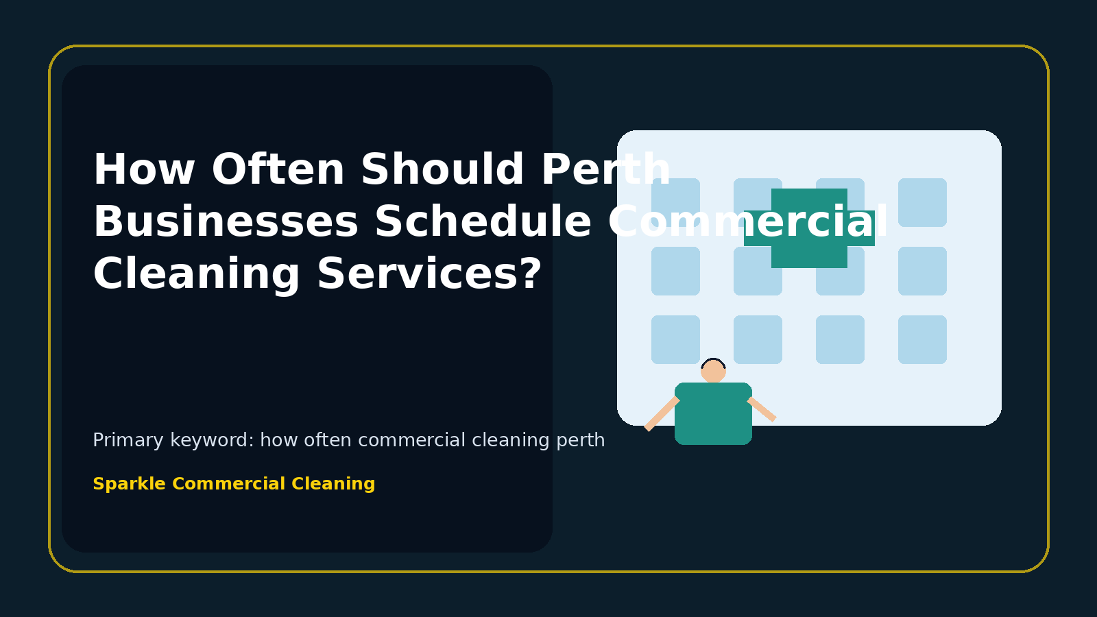 How Often Should Perth Businesses Schedule Commercial Cleaning Services?