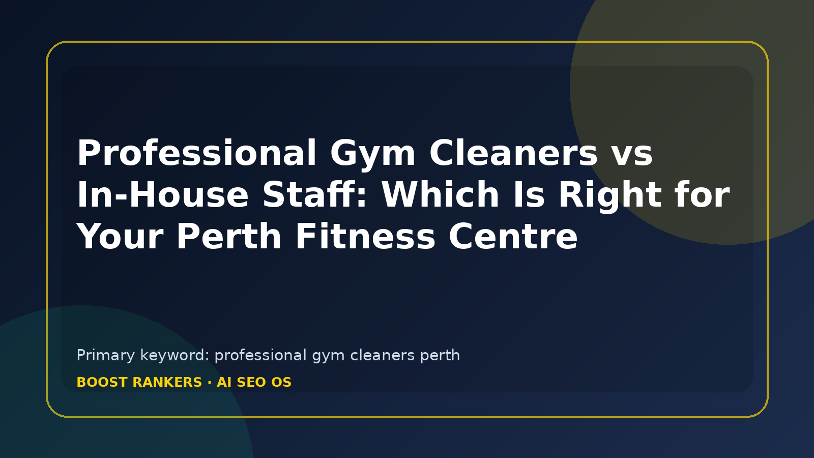 Professional Gym Cleaners vs In-House Staff: Which Is Right for Your Perth Fitness Centre